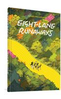 Eight Lane Runaways