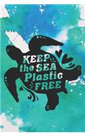 Keep The Sea Plastic Free
