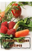 Favorite Vegan Recipes: Blank Recipe Book - A Great Gift - Collect The Recipes You Love To Cook