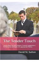 The Tender Touch