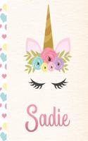 Sadie: Personalized Unicorn Primary Story Journal For Girls With Pink Name - Half Ruled Dotted Midline and Blank Picture Space - Kindergarten to Early Chil