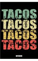 Tacos Tacos Tacos Tacos Notebook