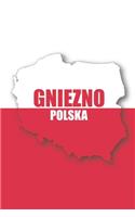 Gniezno Polska Tagebuch: Polen - liniertes Notizbuch für die schönsten polnischen Erlebnisse und Momente - Journal für Urlauber, Auswanderer oder deinem neuen zu Hause