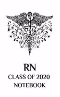 RN Class of 2020 Notebook