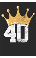 Gift Notebook: 40th Birthday King Queen 6x9 Dot Grid 120 Pages