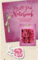 The Lil' Pink Notebook: 5x 8 Plain Lined with Margin