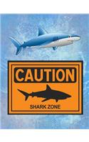 Caution Shark Zone