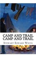 Camp and Trail Camp and Trail