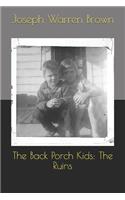 The Back Porch Kids