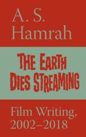 Earth Dies Streaming