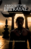 Request For Betrayal