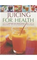 Juicing for Health