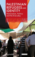 Palestinian Refugees and Identity