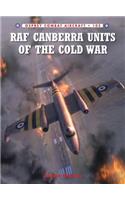 RAF Canberra Units of the Cold War