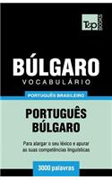 Vocabulário Português Brasileiro-Búlgaro - 3000 palavras