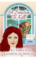 A Season to Kill