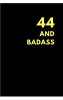 44 and Badass