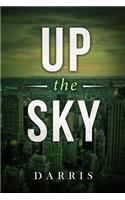 Up the Sky