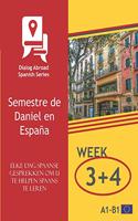 Elke Dag Spaanse Gesprekken Om U Te Helpen Spaans Te Leren - Week 3/Week 4