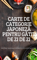 Carte de Categorie Japonez&#258; Pentru G&#258;tit de Zi de Zi