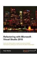 Refactoring with Microsoft Visual Studio 2010