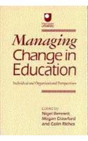 Managing Change in Education: Individual and Organizational Perspectives