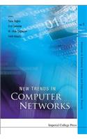 New Trends In Computer Networks