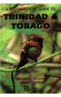 Birdwatchers' Guide to Trinidad and Tobago
