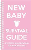 New Baby Survival Guide (Pink)