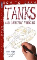 How To Draw Tanks: (How to Draw)