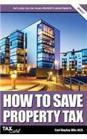 How to Save Property Tax 2016/17