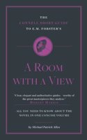 Connell Short Guide to E. M. Forster's: A Room with a View