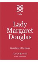 Lady Margaret Douglas