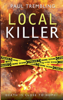 Local Killer: (4 Local)