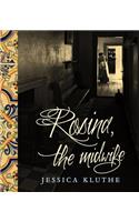 Rosine, the Midwife