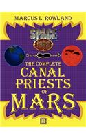 The Complete Canal Priests of Mars