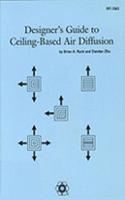 Designer’s Guide to Ceiling-based Air Diffusion