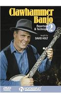 Clawhammer Banjo 2: Repertoire and Technique