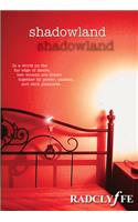 Shadowland: (English)