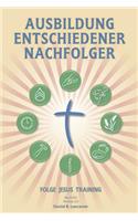 Ausbildung Entschiedener Nachfolger