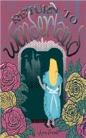 Return to Wonderland