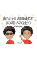 A, Z, and Things in Between: How to Arrange Your Azonto