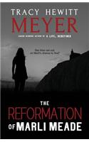 The Reformation of Marli Meade