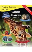 Good Habits Part 2