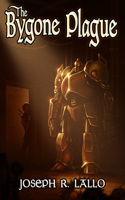 Bygone Plague