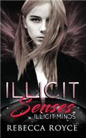 Illicit Senses