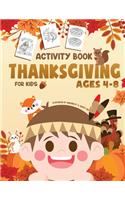 Thanksgiving Activity Book for Kids Ages 4-8