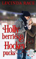 Holly Berries and Hockey Pucks