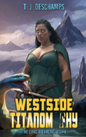 Westside Titanomachy