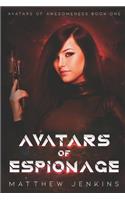 Avatars of Espionage